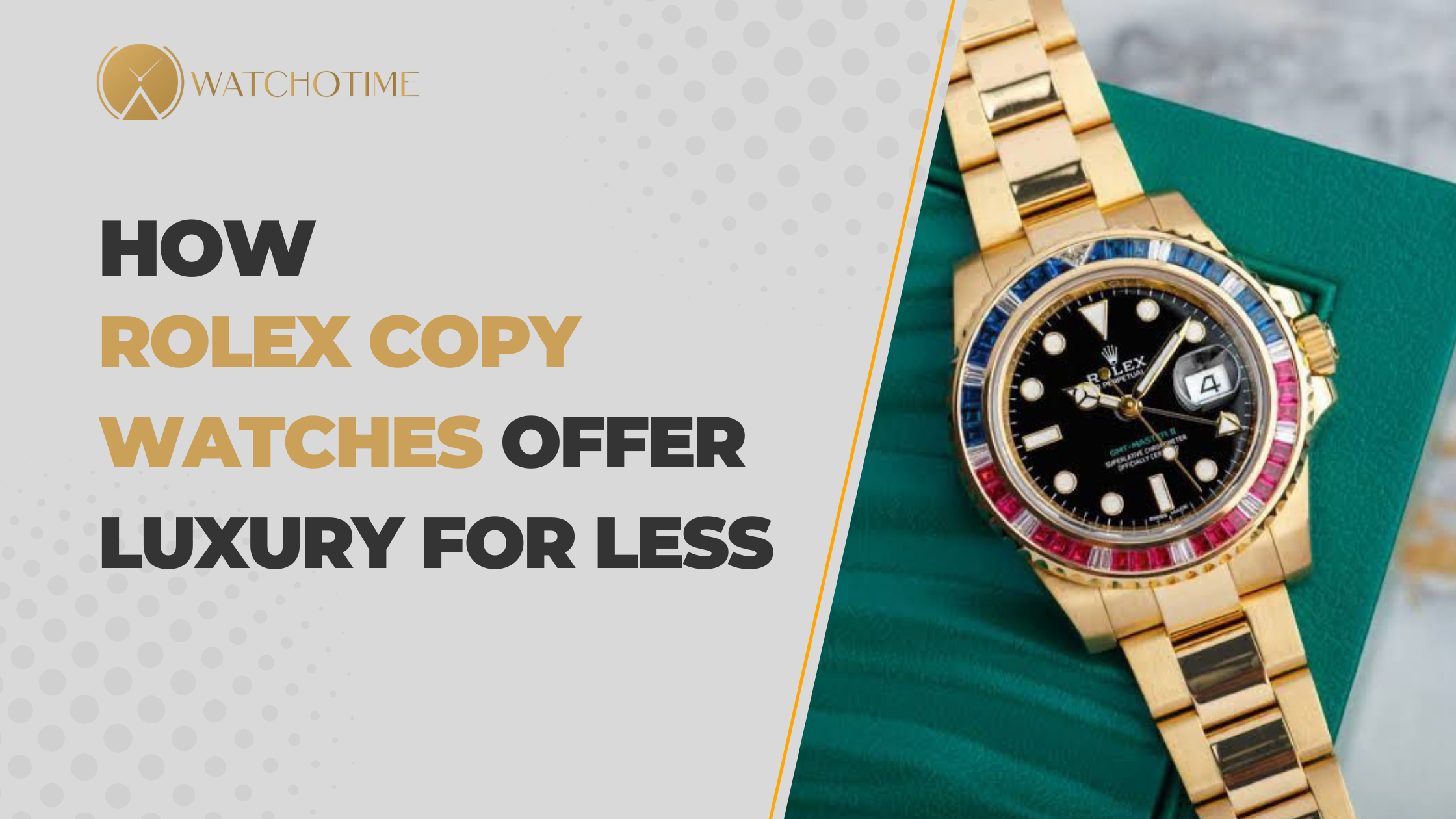 How Rolex Copy Watches Offer Luxury for Less